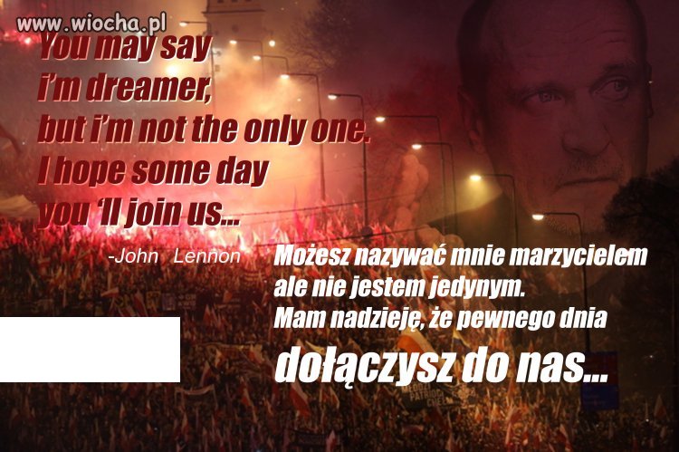 Jedyny człowiek, który przywróci godność Polsce.