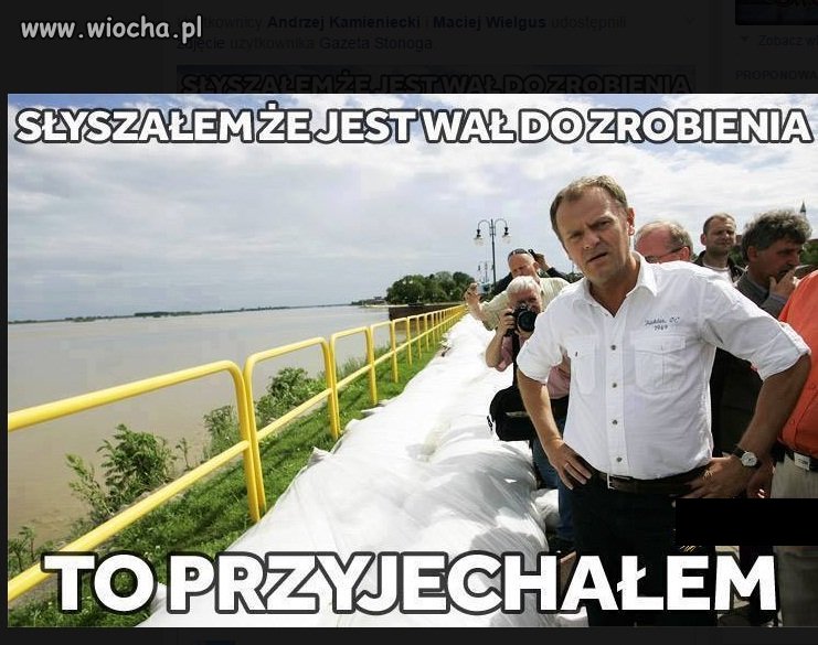 Słyszałem że jest jakiś wał do zrobienia?