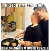Miłość jest wtedy, gdy chronisz kogoś całym sercem.