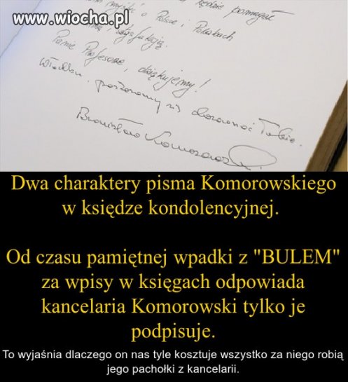 Bo Komorowski lubi tylko podpisywać 