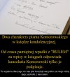 Bo Komorowski lubi tylko podpisywać 