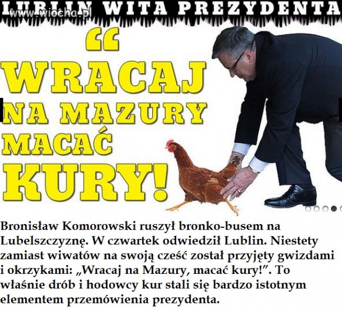 "Wracaj na mazury macać kury"
