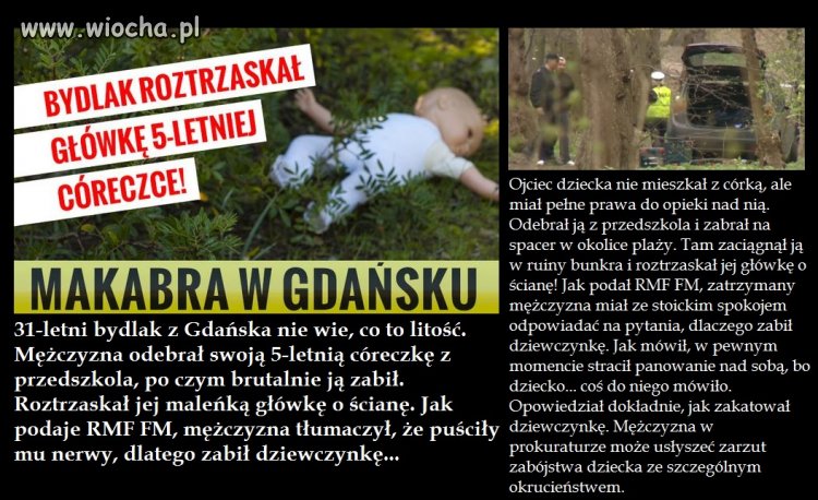 Chętnie jemu bym roztrzaskał głowę o ścianę