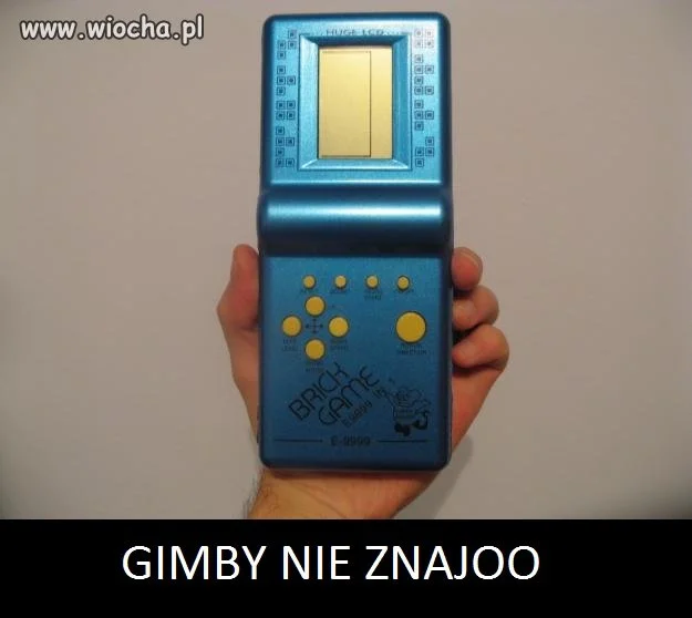 Gimby nie znajoo...