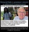 Rasista, bo zaznaczał błędy