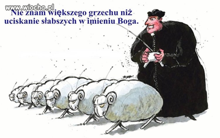 Wiocha to to, że kler żyje na nasz koszt