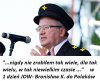 Nasz "prawie" Churchil-oby was nie zrobił tak samo