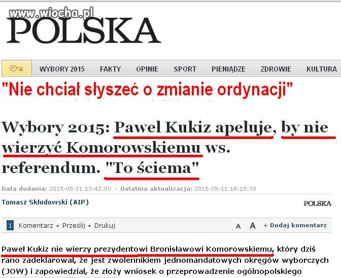 Cynizm i obłuda tak Kukiz o Komorowskim