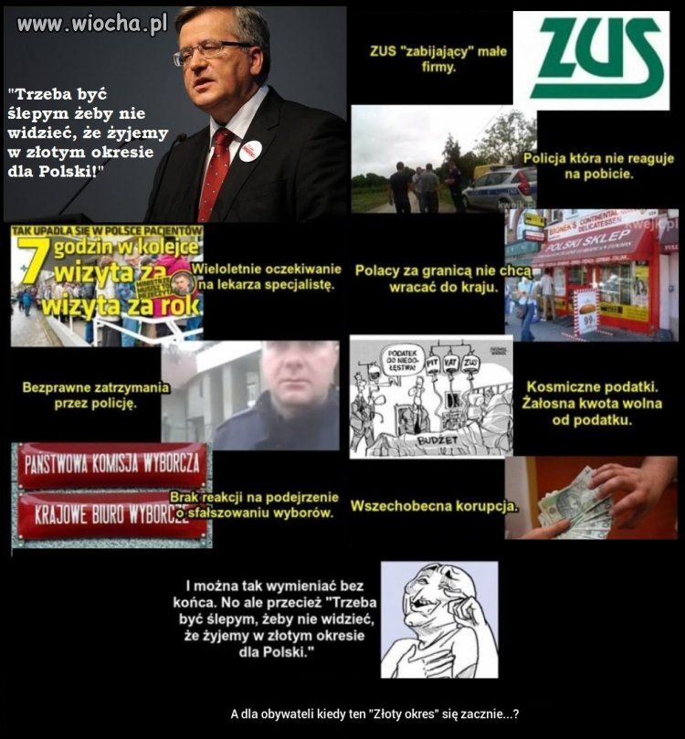 A dla obywatela już się zaczął ten złoty okres? 