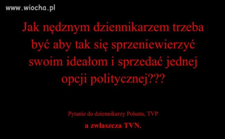 Pytanie do dziennikarzy.