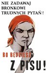 Nie zadawaj trudnych pytań Bronkowi...