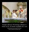 Gościowi powinno sie wytłumaczyć w ciemnej