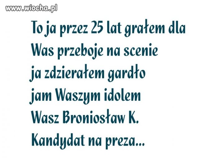Ja będę prezem... ja ja