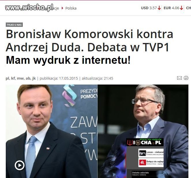 Bronisław ma wydruk z internetu! To prawda!
