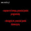 Taka sytuacja...