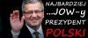 Jakoś nie ma Polska szczęścia do prezydentów