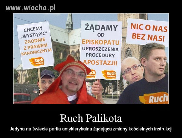 Ruch Palikota...