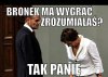 Bronek ma wygrać