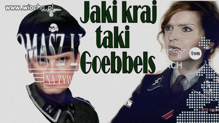 Jaki kraj taki Goebbels