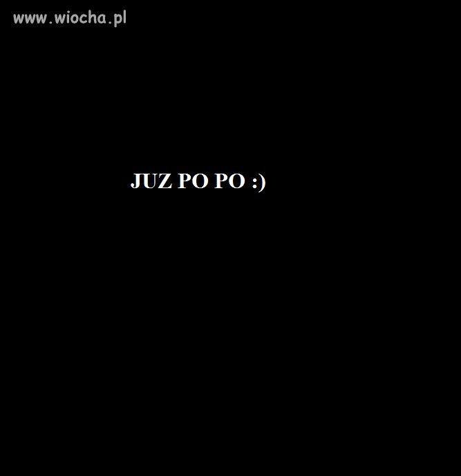 To już jest koniec