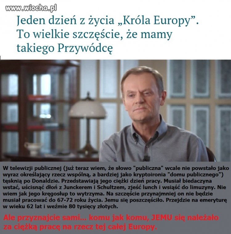 Ciężkie życie króla Europy ...