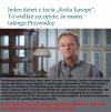 Ciężkie życie króla Europy ...