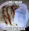 Mój obiad przed wypłatą