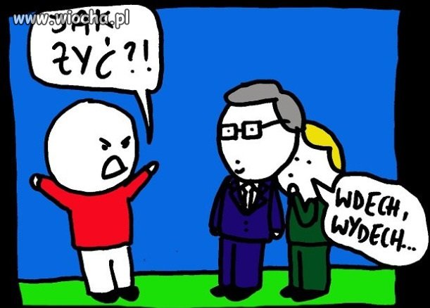 Ło matko, nagle zauważył wyborców