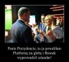 Czas podlizywania do nowej władzy