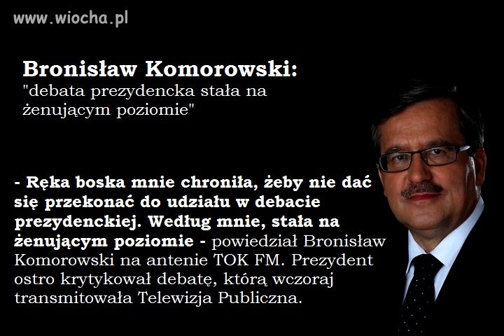 Bronek o debacie 