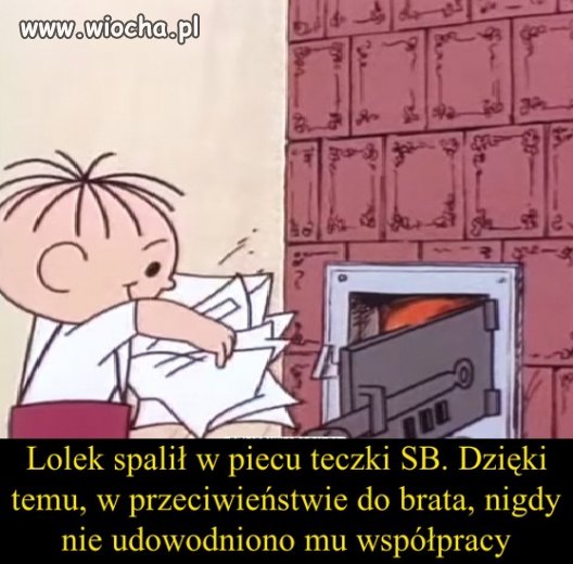 Bo "Bolek" taki nierozgarnięty trochę jest 