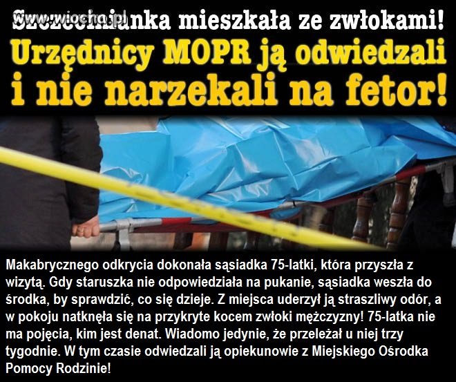 Mieszkała ze zwłokami 
