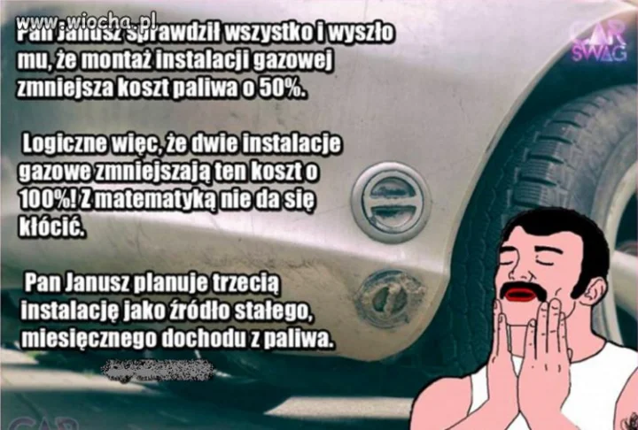 Janusz zarabia na gazie. 