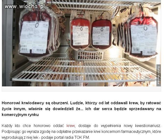Bo ponoć brakuje krwi w szpitalach