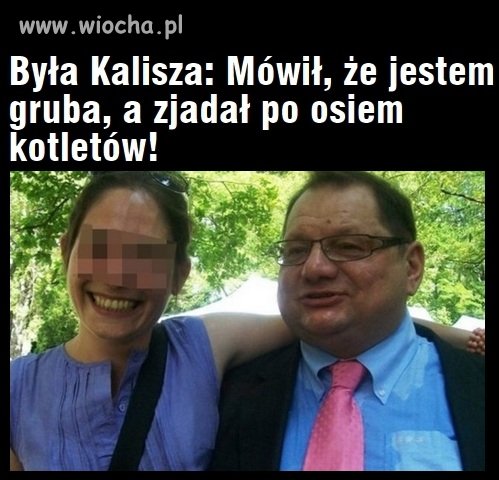 Mówił, że jest gruba 