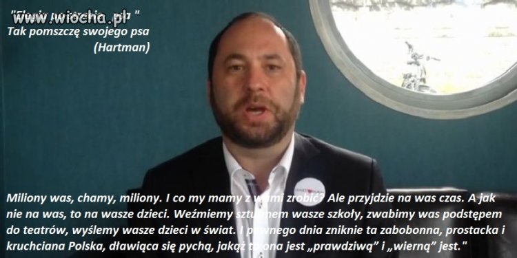 Hartman zapowiada zemstę. 