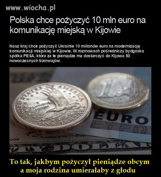 Chcą im pomóc, a nam kto pomoże? 