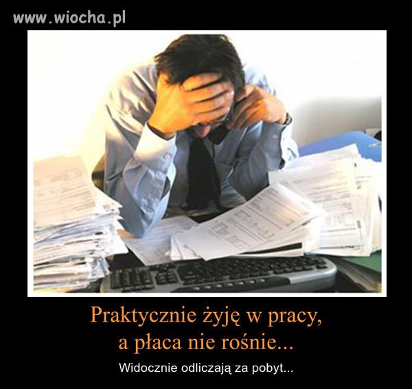 Polacy, jeden z najciężej pracujących narodów