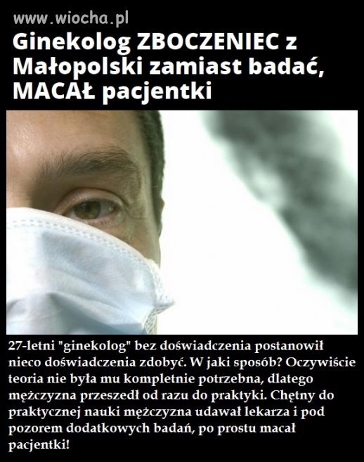 Praktyki mu się zachciało 