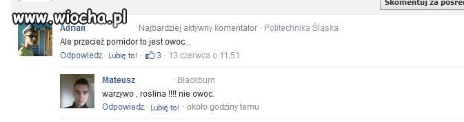 "Pomidor to nie owoc"