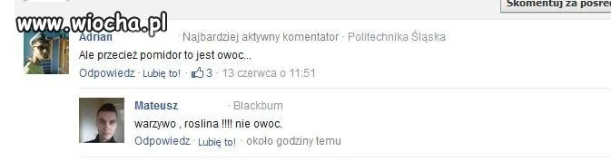 "Pomidor to nie owoc"