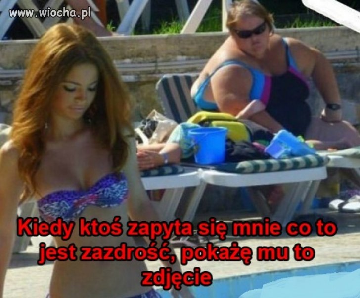 Zazdrosna ...