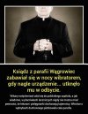 Ksiądz jak nie ma bolca