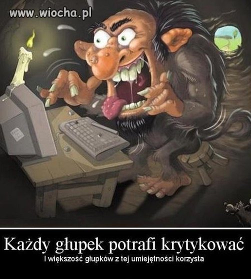 Czasem gdy czytam co poniektóre komentarze... 
