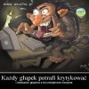 Czasem gdy czytam co poniektóre komentarze... 