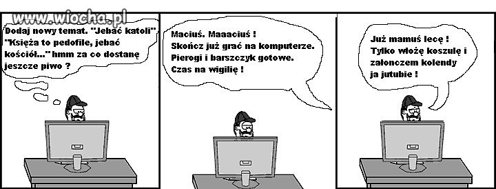  Tyczy się to internetowych ateistów trolli.