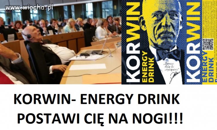 Śpiący? Walnij Korwina ...postawi Cię na nogi!!!
