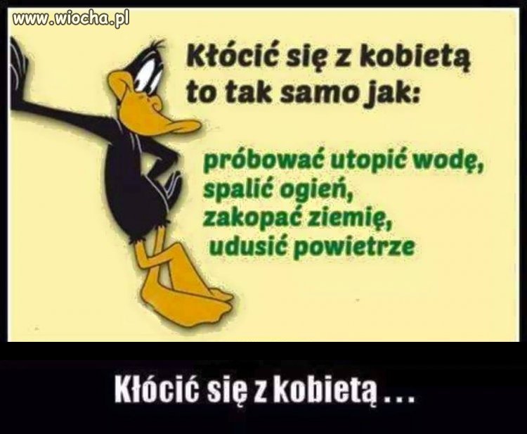 Kłótnia z kobietą to...