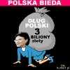 Dług Polski. Nadal rośnie.