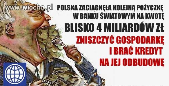 Zniszczyć gospodarkę i brać zagraniczny kredyt na jej 